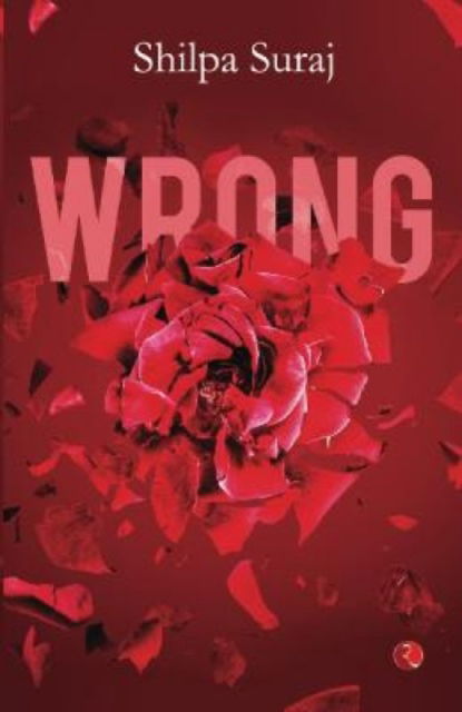 Cover for Shilpa Suraj · Wrong (Paperback Book) (2022)