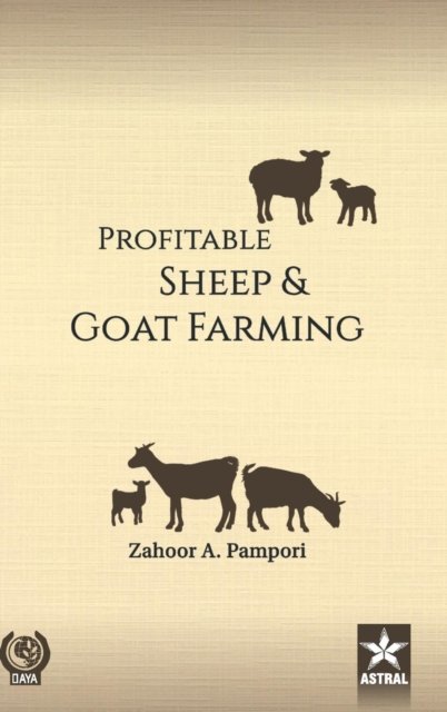 Cover for Z a Pampori · Profitable Sheep and Goat Farming (Hardcover bog) (2017)
