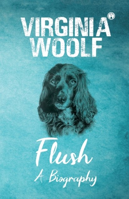 Cover for Virginia Woolf · Flush (Paperback Bog) (2021)