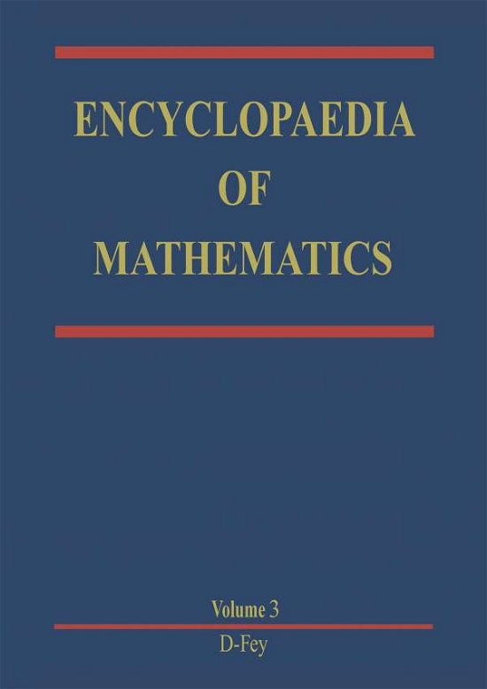 Cover for Michiel Hazewinkel · Encyclopaedia of Mathematics - Encyclopaedia of Mathematics (Taschenbuch) [Softcover Reprint of the Original 1st Ed. 1989 edition] (2011)