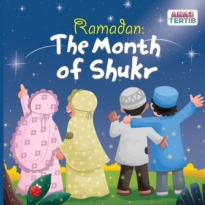 Cover for Sidra Hashmani · Ramadan: The Month of Shukr (Paperback Book) (2021)