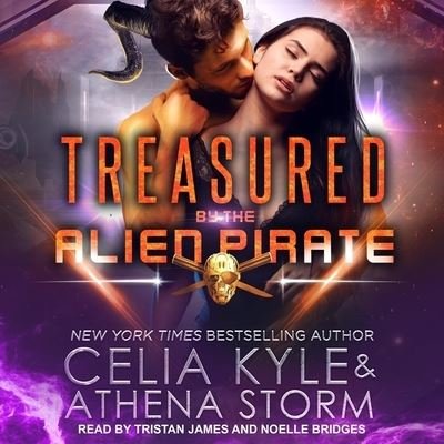 Cover for Celia Kyle · Treasured by the Alien Pirate (CD) (2020)
