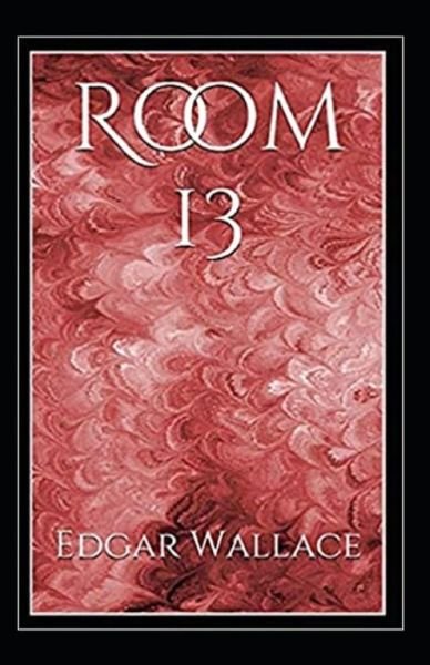 Cover for Edgar Wallace · Room 13 annotated (Paperback Book) (2021)