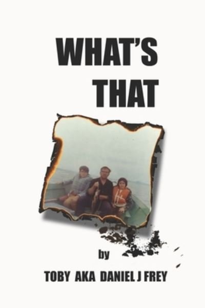 Cover for Daniel John Frey · What's That (Paperback Bog) (2021)