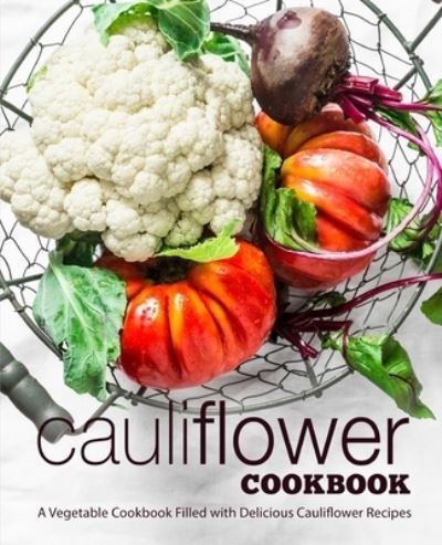Cover for Booksumo Press · Cauliflower Cookbook (Paperback Book) (2020)