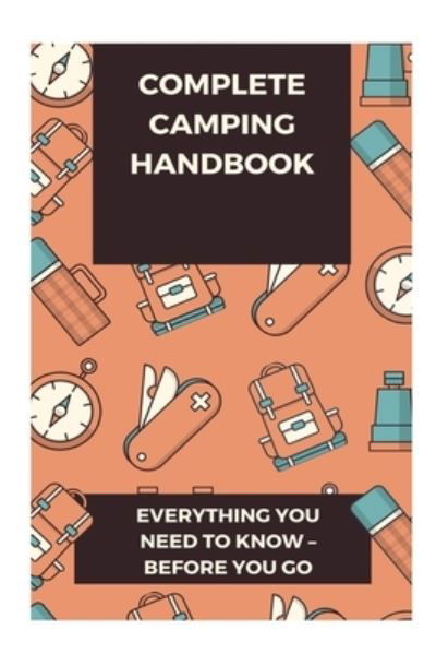 Cover for John Wood · Complete Camping Handbook (Paperback Book) (2021)