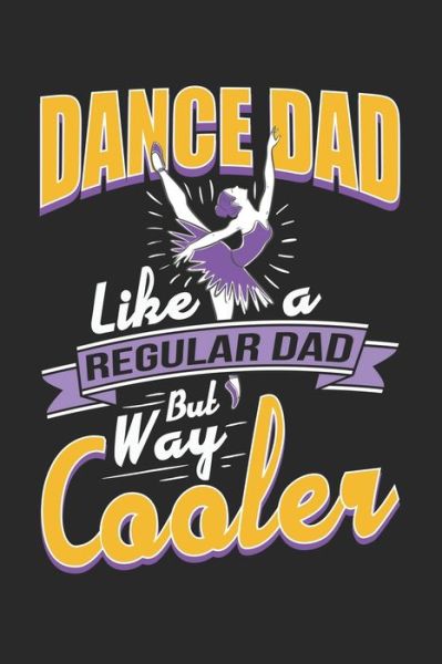 Cover for Coco Publishing · Daddy Gifts Men Mens Best Dance Papa (Paperback Book) (2020)