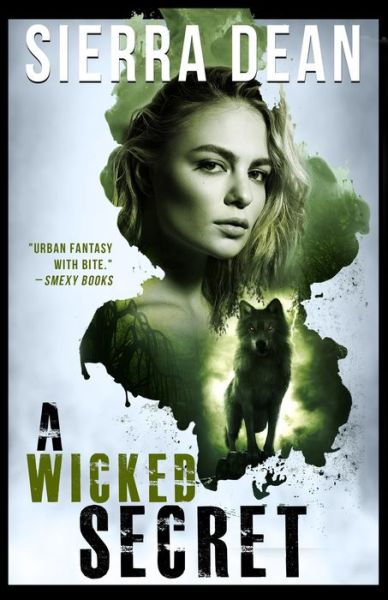 Cover for Sierra Dean · A Wicked Secret (Paperback Book) (2020)