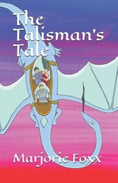 Cover for Marjorie Foxx · The Talisman's Tale (Pocketbok) (2020)