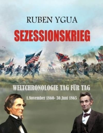 Cover for Ruben Ygua · Sezessionskrieg (Paperback Bog) (2021)