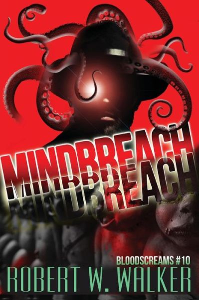 Cover for Robert W Walker · Mindbreach (Paperback Book) (2021)