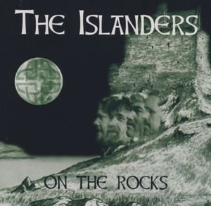 Cover for The Islanders · On The Rocks (CD) (2010)