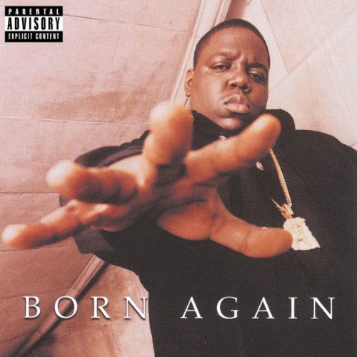 Born Again - Notorious B.i.g. - Musik - WEA - 0081227940966 - 17. august 2017