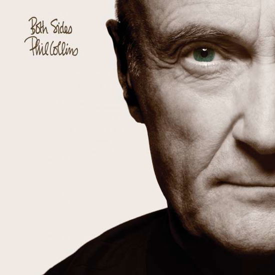 Both Sides - Phil Collins - Musiikki - RHINO - 0081227953966 - perjantai 29. tammikuuta 2016