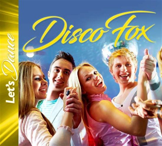 Cover for Various Artists · Disco Fox - Let's Dance (CD) (2018)