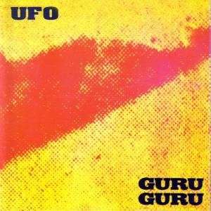 Ufo - Guru Guru - Musik - PILZ - 0090204819966 - 9. Oktober 2008