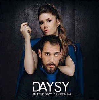 Cover for Daysy · Better Days Are Coming (CD) (2019)