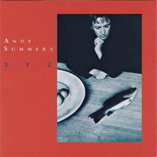 Cover for Andy Summers · Xyz (CD) (2019)