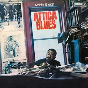 Cover for Archie Meets Kahil El'zabar's Ritual Trio Shepp · Attica Blues (LP) [Limited edition] (2023)