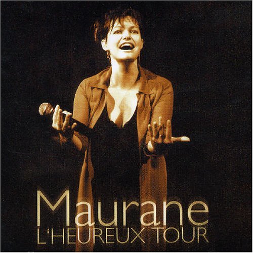 Cover for Maurane · L'heureux Tour (CD) (2005)