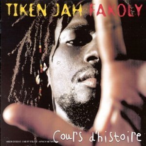 Cover for Tiken Jah Fakoly · Cours D'histoire (CD) (2006)