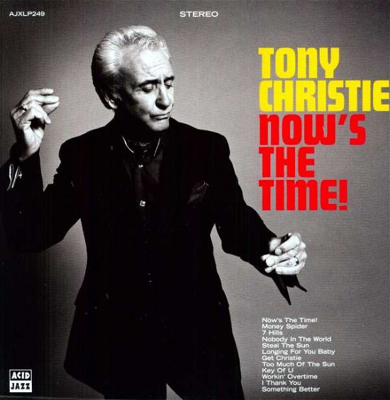 Now It's Time! - Tony Christie - Musik - ACID JAZZ - 0676499024966 - 7. februar 2011