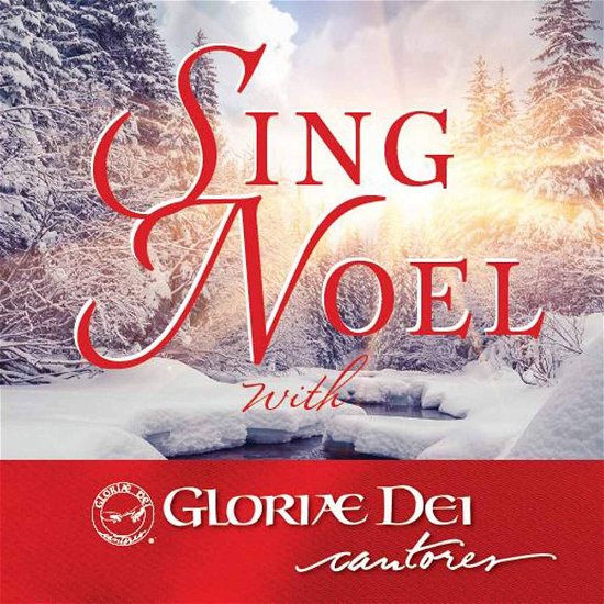 Cover for Billings / Burt / Dei Cantores · Sing Noel with Gloriae Dei Cantores (CD) (2016)