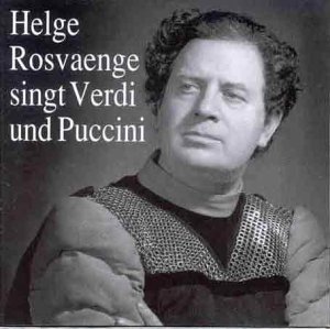 Cover for Helge Rosvaenge · Sings Verdi &amp; Puccini Arias (CD) (1995)