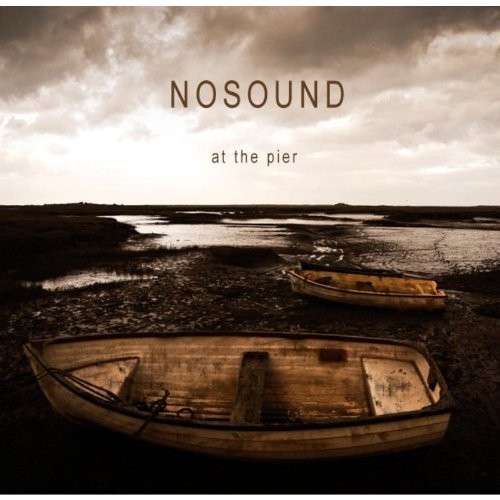 At the Pier - Nosound - Musikk - K-SCOPE - 0802644823966 - 26. november 2012