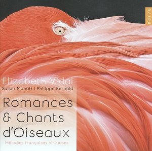 Romances et Chants Doiseaux - Debussy / Benedict / Saint-saens / David / Beydts - Muziek - NAIVE - 0822186053966 - 27 januari 2015