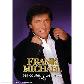 Les Couleurs De Sa Vie - Frank Michael - Elokuva - AFFI - 0825646989966 - torstai 28. kesäkuuta 2007