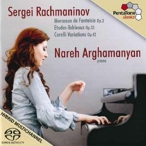 Nareh Arghamanyan · Rachmaninov / Morceaux De Fantaisie (CD) (2012)