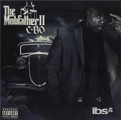 The Mobfather 2 - C-bo - Muzyka - RAP/HIP HOP - 0856203005966 - 24 lipca 2015