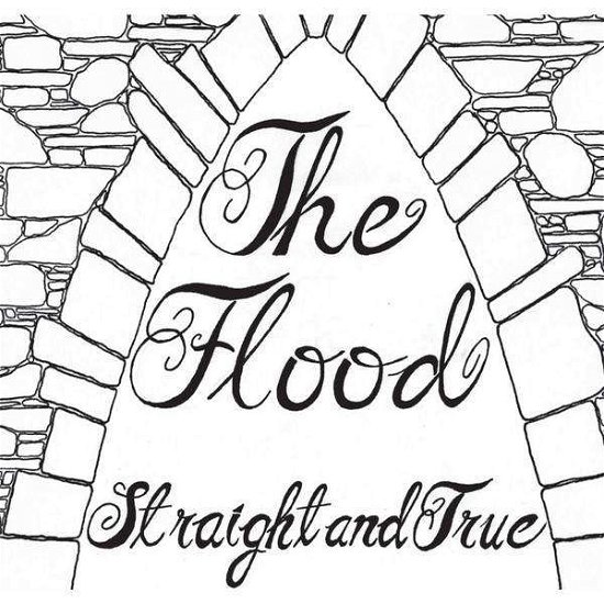 Cover for Flood · Straight &amp; True (CD) (2010)