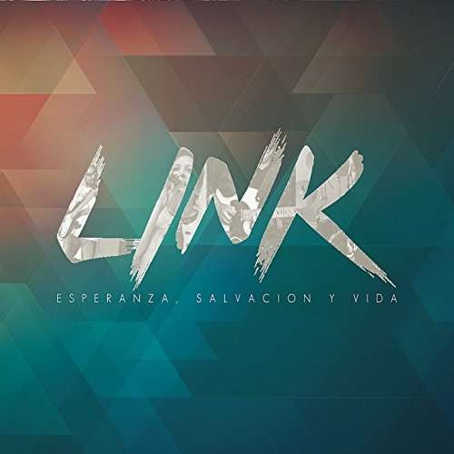 Cover for Link · Esperanza Salvacion Y Vida (CD) (2016)