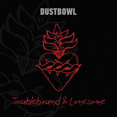 Troublebound & Lonesome - Dustbowl - Musiikki - ON STAGE - 2090503486966 - torstai 23. syyskuuta 2010