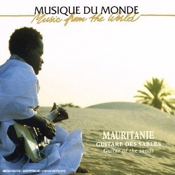 Cover for Ould Moudou Mattalla · Guitar Of The Sands (CD) (2010)
