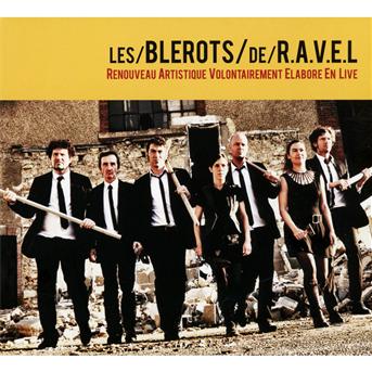 Cover for Les Blerots De Ravel · Renouveau Artistique (CD) (2012)