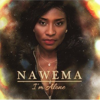 Cover for Nawema · I\'m Alone (CD) (2020)