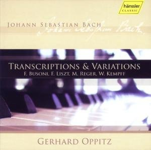 BACH:Transcriptions&Variations - Gerhard Oppitz - Musik - hänssler CLASSIC - 4010276014966 - 15 november 2004