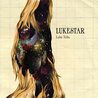 Lake Toba - Lukestar - Música - RIPTIDE - 4024572346966 - 4 de maio de 2009