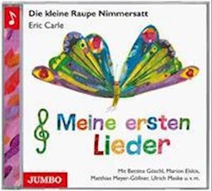 Cover for Carle, Eric; Maske, Ulrich · CD Die kleine Raupe Nimmersatt - Meine ersten Lieder (CD)