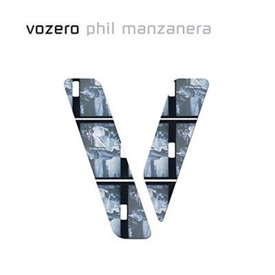 Cover for Phil Manzanera · Vozer (CD) [Limited edition] (2016)