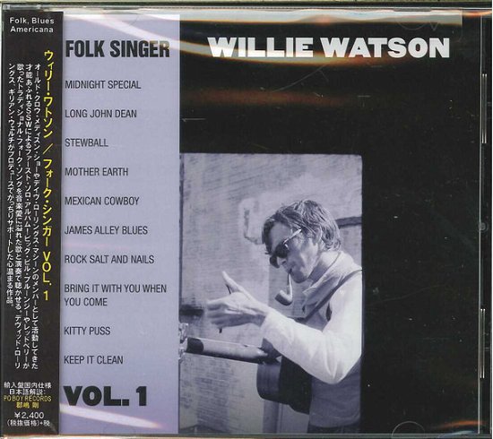Cover for Willie Watson · Folk Singer Vol.1 (CD) [Japan Import edition] (2017)