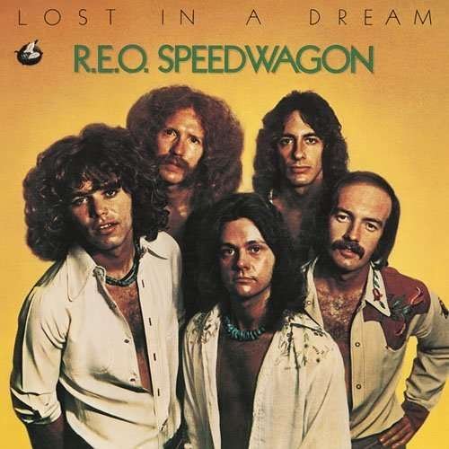 Cover for Reo Speedwagon · Lost In A Dream (CD) [Remastered edition] (2011)
