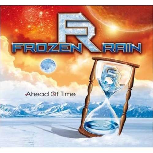 Cover for Frozen Rain · Ahead of Time (CD) [Bonus Tracks edition] (2012)