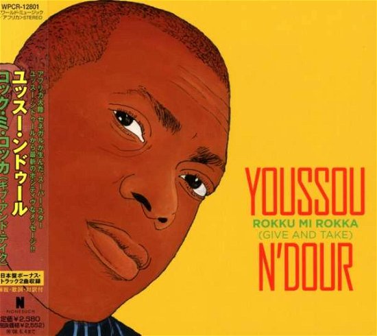 Cover for Youssou N'dour · Rokku Mi Rokka (Give and Take) (CD) [Japan Import edition] (2007)