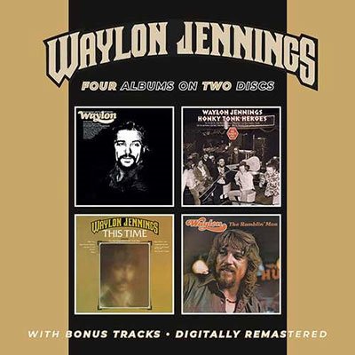 Cover for Waylon Jennings · Lonesome, On’ry &amp; Mean / Honky Tonk Heroes / This Time / The Ramblin’ Man plus bonus tracks (CD) (2023)