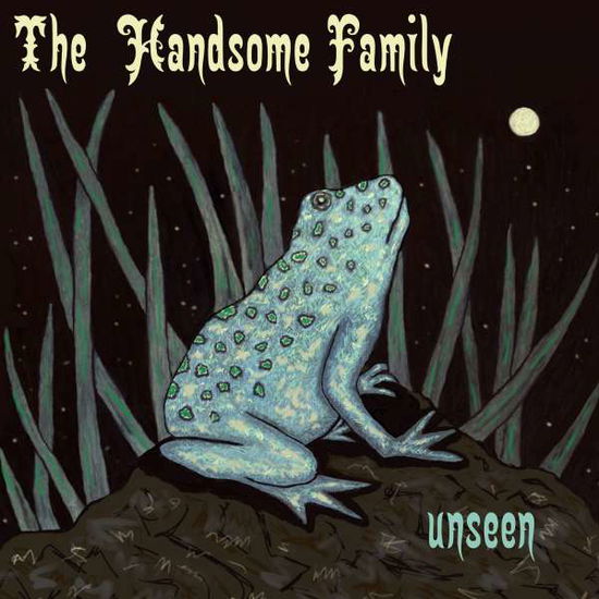 Handsome Family · Unseen (LP) [Limited edition] (2016)