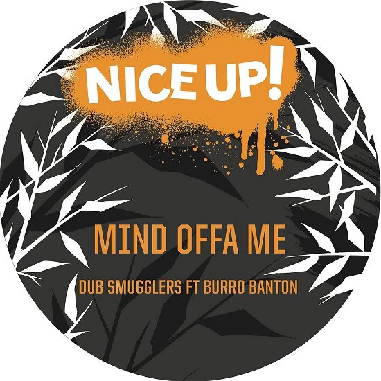 Cover for Dub Smugglers ft Burro Banton · Mind Offa Me (LP) (2023)